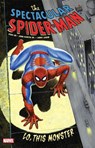 Spectacular Spider-Man: Lo, This Monster Treasury Edition - Stan Lee - 9781302965051