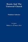 Russia And The Universal Church - William von Peters ; Vladimir Soloviev - 9781304654021