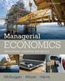 Managerial Economics - James (JRM Investments) McGuigan ; James (University of Pittsburgh) McGuigan ; R. (University of Louisville) Moyer ; Frederick (Wake Forest University) Harris - 9781305506381