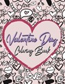 Valentine Day Coloring Book - Coloring Book Happy Hour - 9781307689969
