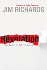 Revelation: The Best is Yet to Come - Jim Richards - 9781310011535