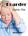 Hoarder, Elaine, The - Alexie Linn - 9781310013812