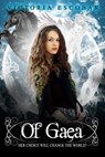Of Gaea - Victoria Escobar - 9781310040399