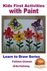 Kids First Activities with Paint - Fatima Usman - 9781310050329