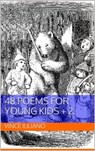 48 Poems for Young Kids + 2. - Vince Iuliano - 9781310104954
