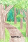 Runaway - Thomas L. Burns - 9781310152993