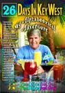 26 Days in Key West: My Alphaboozical Adventure - J.R. - The Alphabet Guy - 9781310156038