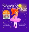 Dancing With the Sun - Ally Nathaniel - 9781310178634