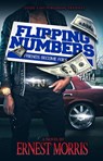 Flipping Numbers PT 4 - Ernest Morris - 9781310229237