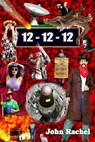 12: 12 - 12 - John Rachel - 9781310230264
