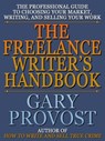The Freelance Writer's Handbook - Gary Provost - 9781310231841