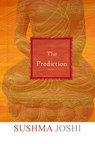 The Prediction - Sushma Joshi - 9781310271359