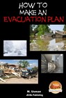 How to Make an Evacuation Plan - M. Usman - 9781310346293