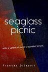 Seaglass Picnic - Frances Driscoll - 9781310347085