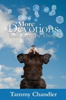 More Devotions from Everyday Things - Tammy Chandler - 9781310382017