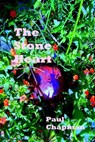 The Stone Heart - Paul Chapman - 9781310407031