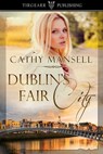 Dublin's Fair City - Cathy Mansell - 9781310485930