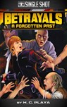 Betrayals: A Forgotten Past - HC Playa - 9781310519000
