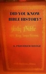 Did You Know About Bible History? - R Frederick Riddle - 9781310548826