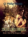 Killer Girl - C. Philip Moore - 9781310550102