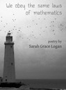 We Obey the Same Laws of Mathematics - Sarah Grace Logan - 9781310656927