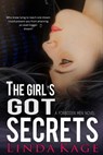 The Girl's Got Secrets - Linda Kage - 9781310711282