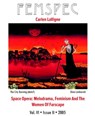 Space Opera: Melodrama, Feminism And The Women Of Farscape, Femspec Issue 6.2 - Carlen LaVigne - 9781310722943
