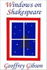 Windows on Shakespeare - Geoffrey Gibson - 9781310733260