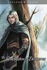 The Redemption of Desmeres - Joseph R. Lallo - 9781310736049