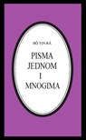 Pisma jednom i mnogima - Bô Yin Râ - 9781310884825