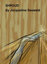Shroud - Jacqueline Seewald - 9781310926136