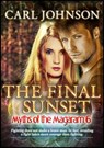 Myths of the Magaram 6: The Final Sunset - Carl Johnson - 9781310943287