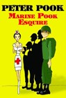 Marine Pook Esquire - Peter Pook - 9781310955990