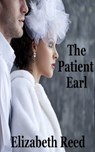 The Patient Earl - Elizabeth Reed - 9781311030887