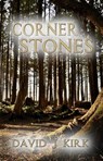 Cornerstones - David J. Kirk - 9781311075321
