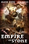 Empire of Stone - Alex Ness ; Josh Brown - 9781311113474