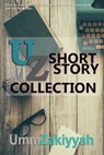 UZ Short Story Collection - Umm Zakiyyah - 9781311180483