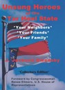 Unsung Heroes of the Tar Heel State: Voolume 1- The Warriors - J. Jackson Owensby - 9781311199386