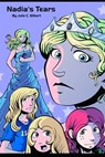 Nadia's Tears - Julie C. Gilbert - 9781311231468