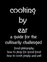 Cooking By Ear - Grant P Cunningham - 9781311299475