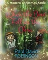 When the Dew Fell on the Okra - Paul David Robinson - 9781311328151