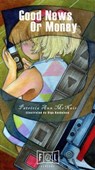 Good News Or Money (Flyleaf Singles #5) - Patricia Ann McNair - 9781311334749