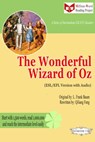 The Wonderful Wizard of Oz (ESL/EFL Version with Audio) - Qiliang Feng ; L. Frank Baum - 9781311398734