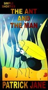 The Ant And The Man - Patrick Jane - 9781311510693