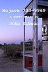 Mojave 733-9969 - John Gibson - 9781311520593