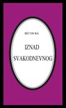 Iznad svakodnevnog - Bô Yin Râ - 9781311582003