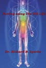 Putting Away The Old Life - Richard B. Sparks - 9781311602442