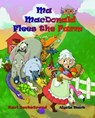 Ma MacDonald Flees the Farm: It's Not a Pretty Picture...Book - Karl Beckstrand - 9781311606884