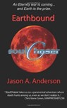 SoulChaser: Earthbound - Jason A Anderson - 9781311609755