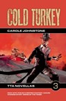 Cold Turkey - Carole Johnstone - 9781311661746